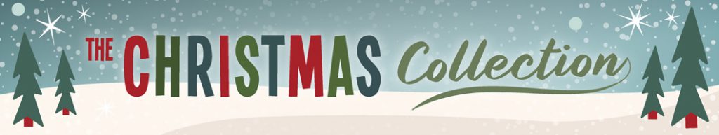 It’s beginning to look a lot like Christmas… AT 2019 Christmas Collection Campaign Range Page Banner 1024x193 - It’s beginning to look a lot like Christmas…