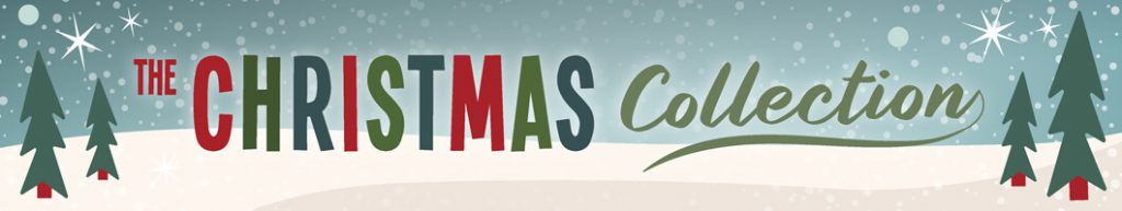 AT 2019 Christmas Collection Campaign Range Page Banner 1024x193 - It’s beginning to look a lot like Christmas…