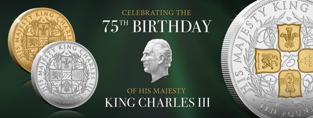 King Charles III 75th Birhtday Homepage Banner 1024x386 - Royal Celebration: King Charles III 75th Birthday Range Released